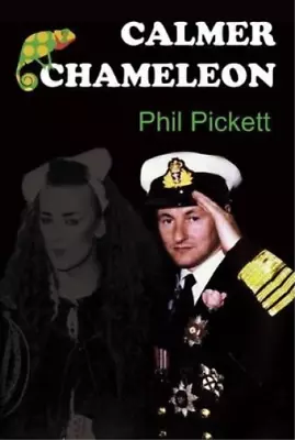 Phil Pickett Calmer Chameleon (Hardback) • £3.79