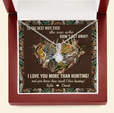 Personalized Hunting I Love You More Than Hunting Necklace Message Card • $23.99