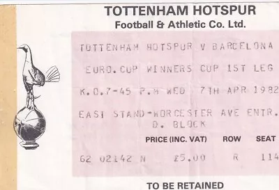 TICKET - Tottenham Hotspur V Barcelona ECWC Semi-Final 1st Leg 7th April 1982 • £5.99