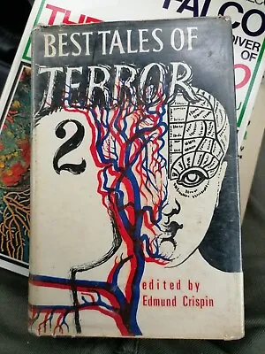 Edmund Crispin  Best Tales Of Terror 2 1965 Hardback Ex Library Stock • £19.99