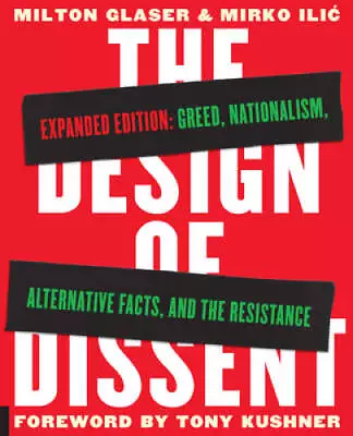 The Design Of Dissent Expanded Edition: Greed Nationalism Alternative  - GOOD • $6.24