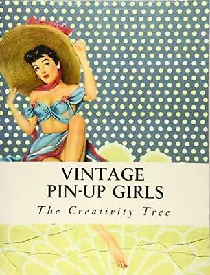 Vintage Pin-Up Girls: Adult Coloring Book • $9.49