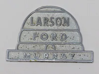 Vintage Larson Ford Murray Utah Car Dealer Metal Nameplate Emblem Badge • $29