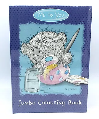 £3.99 • Buy Jumbo Colouring Book Me To You Tatty Teddy Bear Children's Fun Colouring Books