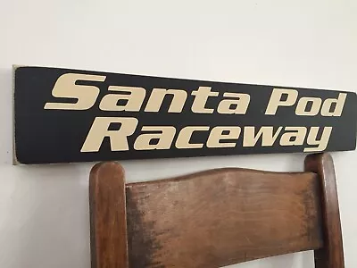 £24.95 • Buy Santa Pod Raceway Sign Dragster Drag Racing Quarter Mile Old Style Gift Hot Rod