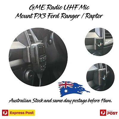 GME UHF Microphone Mount PX2/3 Ford Ranger / Raptor / Everest • $36.97