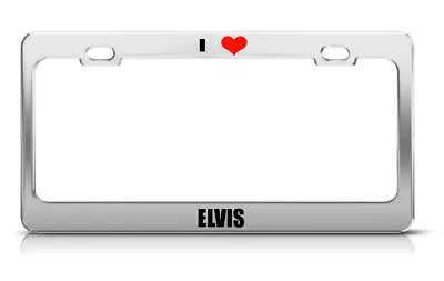 Elvis Name Steel Metal License Plate Frame Car Auto Tag Holder • $17.99