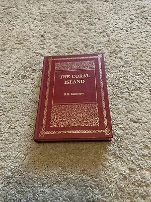 The Coral Island By R.M. Ballantyne. Hardback Book. 1992 Purnell De Luxe Classic • £9