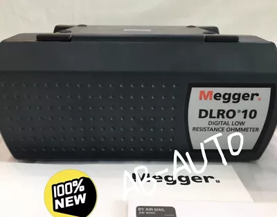 Megger DLRO10 Digital Microohmmeter Brand New DHL Shipping • $6300