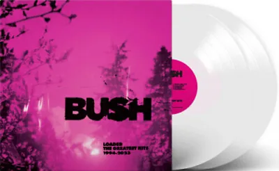 Bush - Loaded: The Greatest Hits 1994-2023 [New Vinyl LP] • $39.25