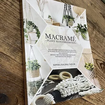 Macrame: Plant HAngers Edition By Sophia Halima Taylor • $9.99