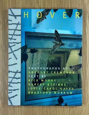 Hover: Photographs By Gregory Crewdson • $70