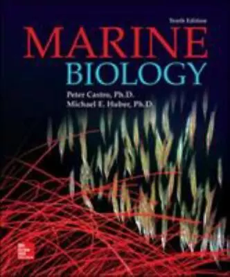 Marine Biology By Michael E. Huber And Peter Castro (2015 Hardcover) • $38