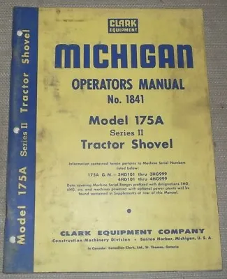 Michigan Clark 175a-ii Tractor Loader Operation & Maintenance Manual Book • $39.99