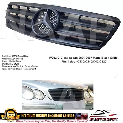 C63 Style Grille C-Class Matte Black Star Flat Sedan AMG C230 C240 C320 C32 New • $135