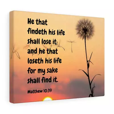   Life Matthew 10:39 Bible Verse Canvas Christian Wall Art Ready • $79.99