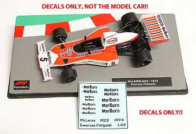 DECALS For Emerson Fittipaldi #5 McLaren M23 1974  1:43 Formula 1 Collection • $3.50