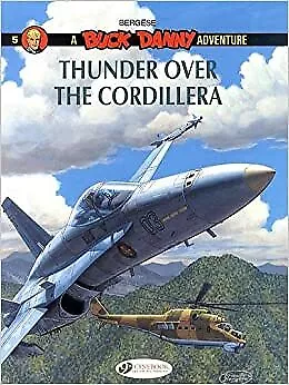 £8.03 • Buy NEW Buck Danny Vol. 5 Thunder Over The Cordillera About The Author Francis Berg