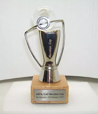 UEFA / CFA  Meridian Cup 1997 Trophy • $2300