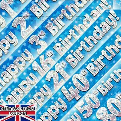 Happy Birthday Age Banners Blue Stars Boys Holographic 9ft Long Party Banner • £2.96