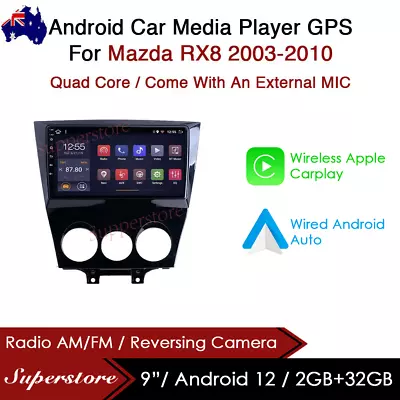 9” CarPlay Android 13 Auto Car Stereo GPS Head Unit For Mazda RX8 2003-2010 • $399