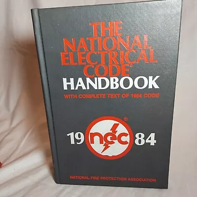 1984 Nec NATIONAL ELECTRICAL CODE HANDBOOK COMPLETE TEXT • $41.95