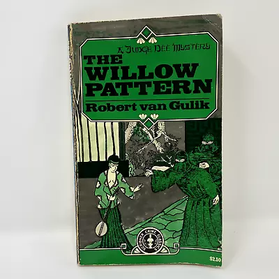 The Willow Pattern: A Judge Dee Mystery By Van Gulik Robert • $4.99