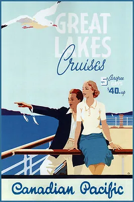 Great Lakes Cruises Travel Poster Canadian Pacific Railroad Repro Art Print 308 • $35.50