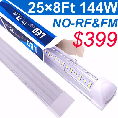 25PC 8FT LED Shop Light 144W T8 Linkable LED Light Fixture For Garage NO RF FM • $399.99