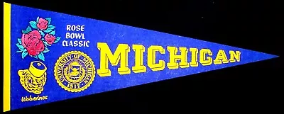 Circa 1970-72 Michigan Wolverines Rose Bowl Pennant W/ Mascot Logo & School Seal • $12.50