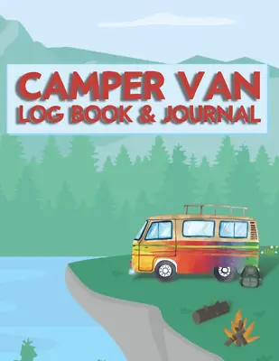 Camper Van Log Book And Journal Keep A Record Of All Your Van Life Adventures • £8.72