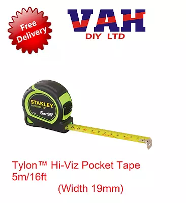 Stanley Hi-Viz 5m/16ft  Pocket Tylon Tape Measure  • £7.99