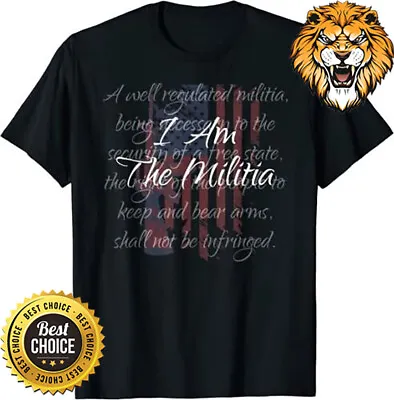 I Am The Militia Pro 2nd Amendment Proud American Flag T-Shirt • $8.98