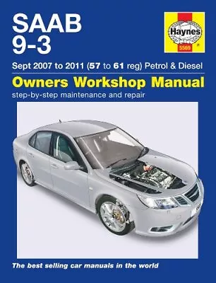 SAAB 9-3 Petrol & Diesel (07 - 11) Haynes Repair Manual (Hay... By Anon Hardback • $38.67