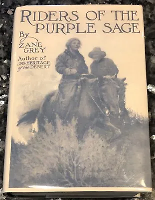 RIDERS OF THE PURPLE SAGE/ZANE GREY HARPER 1ST Edition FR/GD New DJ • $300