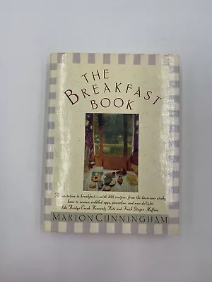 The Breakfast Book By Cunningham Marion (Hardcover Cookbook 1987) Second Print • $4.99