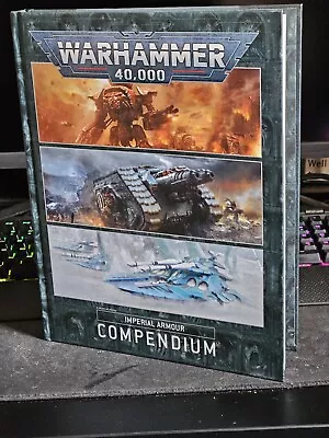 Warhammer 40K - Imperial Armour Compendium - Hardback Book (9th Edition) • £19.99