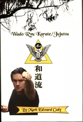 Wado Ryu Karate/Jujutsu • $30