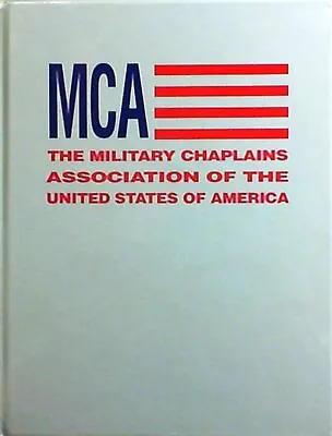 MCA Military Chaplains Association Of The United States Of America Limited  New • $21.95