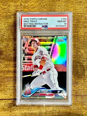 2018 Topps Chrome #100 Mike Trout Batting Refractor PSA 10 GEM MINT ANGELS • $49.99