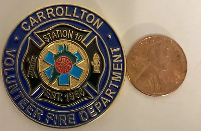 CARROLLTON Virginia VOLUNTEER Fire Department Challenge Coin • $39.95