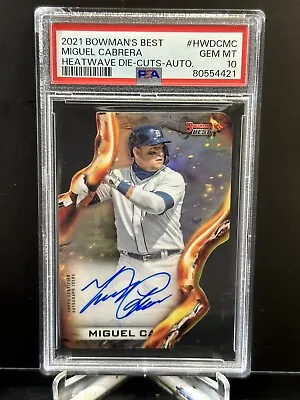 Miguel Cabrera /150  On Card Auto 2021 Bowmans Best Heatwave Die-cut Psa 10 • $300