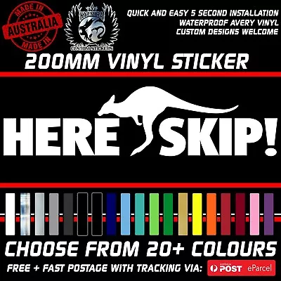 HERE SKIP Bull Bar Vinyl Sticker Decal 200mm Roo Bar Sticker • $6.50