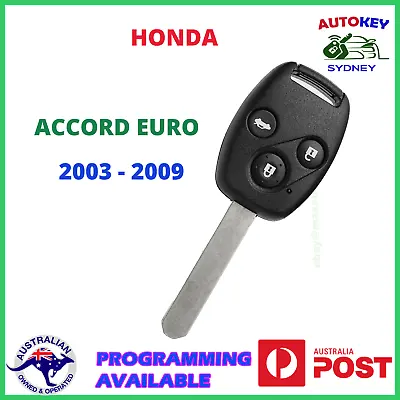 Honda Accord Euro Key Remote 2003 2004 2005 2006 2007 2008 2009 • $52