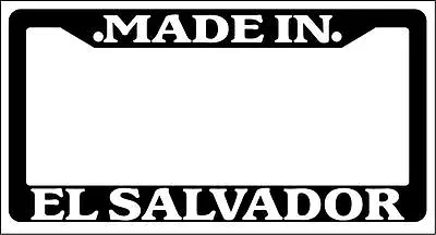 Black License Plate Frame Made In El Salvador Auto Accessory 1238 • $6.49