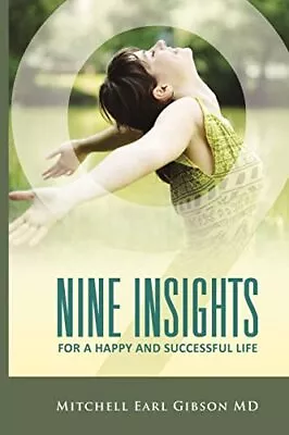 Nine Insights By Mitchell Earl Gibson • $14.55