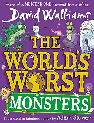 The World’s Worst Monsters: A New F... Walliams David • £6.30
