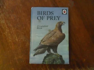 Ladybird Book Series 536 Birds Of Prey 1st Edition • £1.99