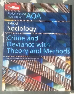 AQA A Level Sociology Crime And Deviance With Theory And Methods (Collins... • £7