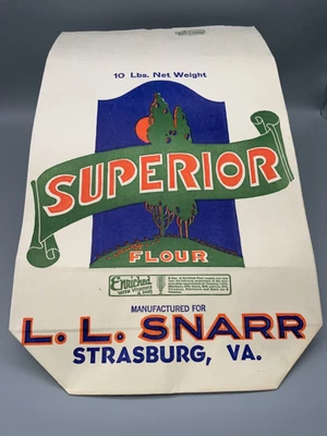 $7.50 • Buy Vtg Rare Superior Flour Bag, L.L. Snarr, Strasburg VA, Strong Robinette Bag Co.